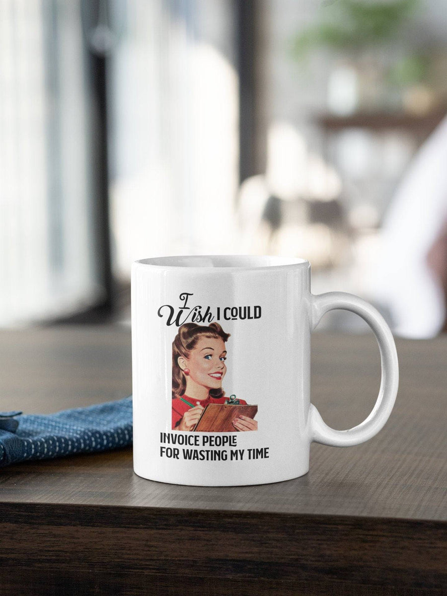 Funny Coffee Mug, Funny Coffee Mug for Women, Funny Coffee Mug for