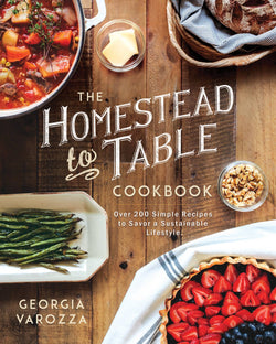 The Homestead-to-Table Cookbook, Book - Cookbook - Jackson and Wyatt, Inc