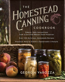 The Homestead Canning Cookbook, Cookbook - Jackson and Wyatt, Inc